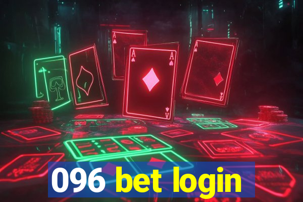 096 bet login